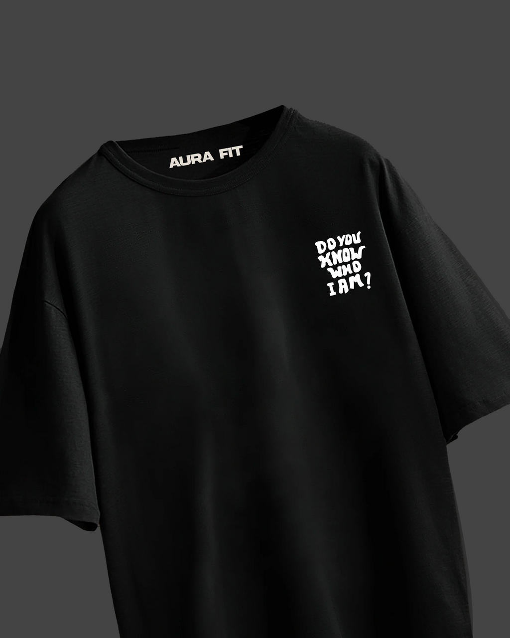 Do You Know Who I Am oversized t-shirt – bold statement streetwear tee